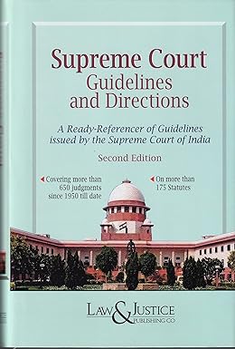 Supreme-Court-Guidelines-and-Directions-A-Ready-Referencer-of-Guidelines-issued-by-Supreme-Court-of-India